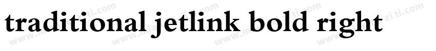 traditional jetlink bold right pop字体转换